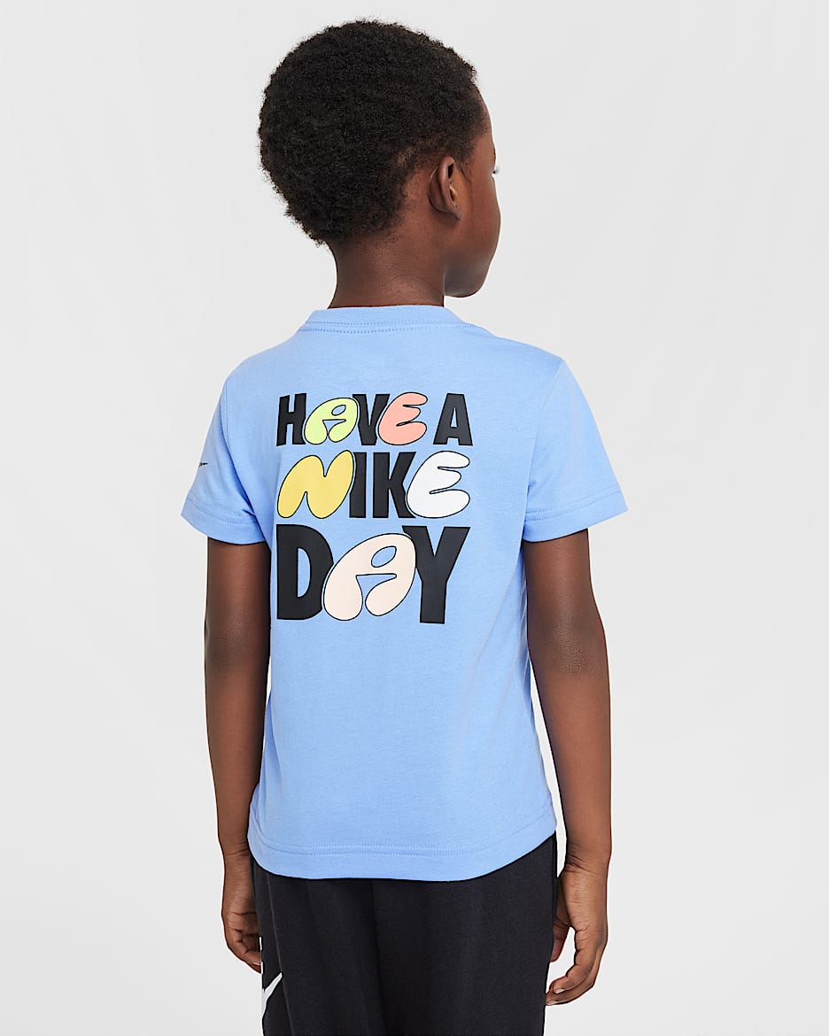 Nike Toddler Have a Nike Day T Shirt. Nike